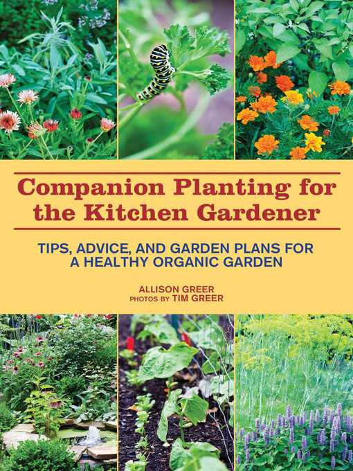 Title details for Companion Planting for the Kitchen Gardener by Allison Greer - Available